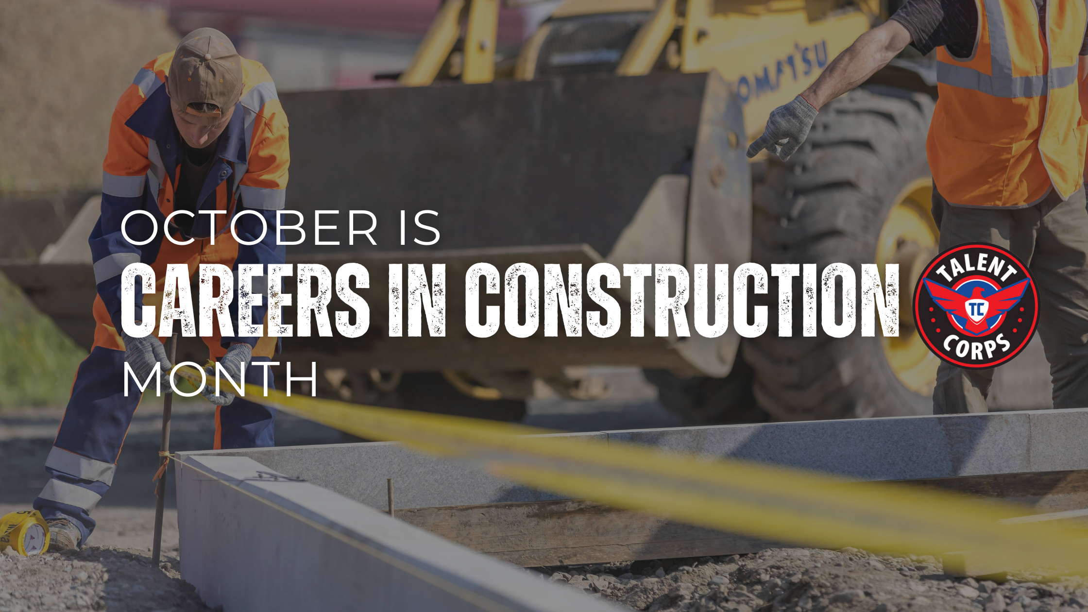 Careers in Construction Month